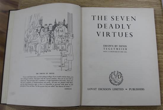 Tegetmeier, Denis - The Seven Deadly Virtues, one of 250, signed by the author and Eric Gill (writer of the forward),